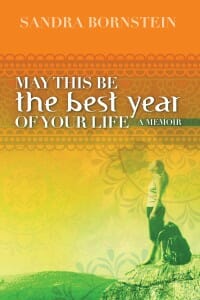 Marketing my memoir- May This Be the Best Year of Your Life Book Cover